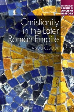 Cover Christianity in the Later Roman Empire: A Sourcebook (eBook, PDF)