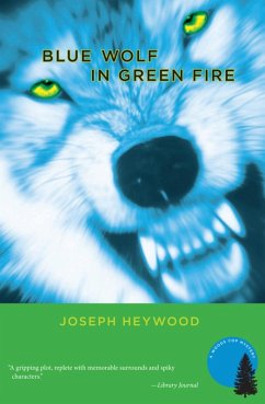 Blue Wolf In Green Fire (eBook, ePUB) - Heywood, Joseph