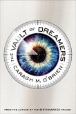 The Vault of Dreamers (eBook, ePUB)