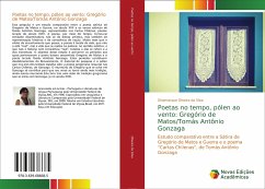 Poetas no tempo, pólen ao vento: Gregório de Matos/Tomás Antônio Gonzaga - Oliveira da Silva, Dinamarque