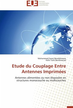 Etude du Couplage Entre Antennes Imprimées - Bendahmane, Mohammed Fawzi;Bendimerad, Fethi Tarik