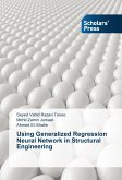 Using Generalized Regression Neural Network in Structural Engineering
