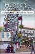 Murder at Rocky Point Park (eBook, ePUB) - Bild 1