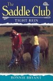 Saddle Club 57: Tight Rein (eBook, ePUB)