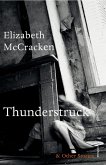 Thunderstruck & Other Stories (eBook, ePUB)