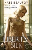 Liberty Silk (eBook, ePUB)