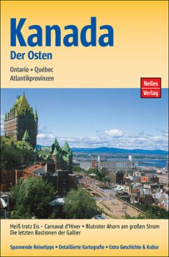 Nelles Guide Kanada, Der Osten