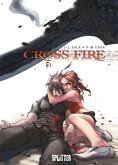 Cross Fire, Sterben und leben lassen