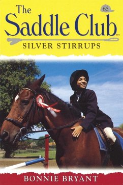 Saddle Club 65: Silver Stirrups (eBook, ePUB) - Bryant, Bonnie