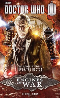 Doctor Who: Engines of War (eBook, ePUB) - Mann, George