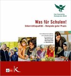 Was für Schulen! Der Deutsche Schulpreis 2015