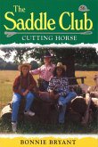 Saddle Club 56: Cutting Horse (eBook, ePUB)