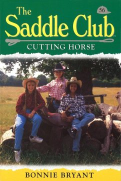 Saddle Club 56: Cutting Horse (eBook, ePUB) - Bryant, Bonnie