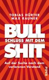 Schluss mit dem Bullshit! (eBook, ePUB)