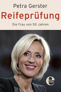 Reifeprüfung (eBook, ePUB) - Gerster, Petra