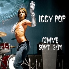 Gimme Some Skin-7' Coll - Pop,Iggy