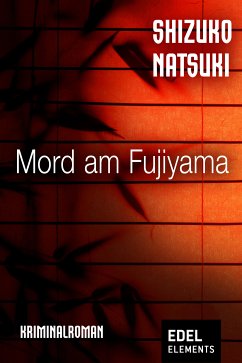 Mord am Fujiyama (eBook, ePUB) - Natsuki, Shizuko