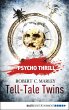 Psycho Thrill - Tell-Tale Twins (eBook,... - Bild 1