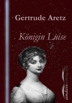 Königin Luise (eBook, ePUB) - Aretz, Gertrude