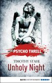 Psycho Thrill - Unholy Night (eBook, ePUB)