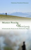 Mutter Percht und Mistelzweig (eBook, ePUB)