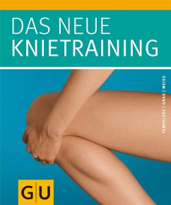 Das neue Knietraining (eBook, ePUB) - Tempelhof, Siegbert