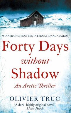 Forty Days Without Shadow - Truc, Olivier