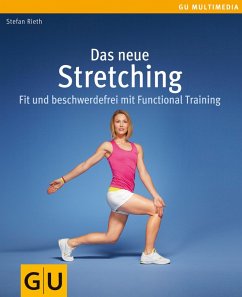 Das neue Stretching (eBook, ePUB) - Rieth, Stefan