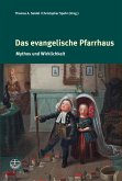 Das evangelische Pfarrhaus (eBook, ePUB)