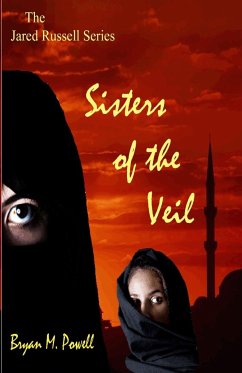 Sisters of the Veil - Powell, Bryan M.