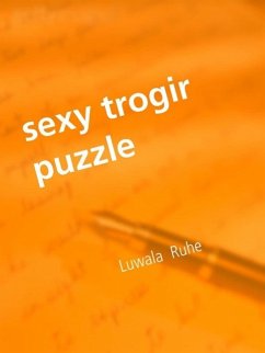 sexy trogir puzzle (eBook, ePUB) - Ruhe, Luwala sexy trogir puzzle (eBook, ePUB) - Ruhe, Luwala