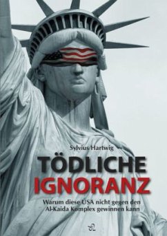 Tödliche Ignoranz - Hartwig, Sylvius