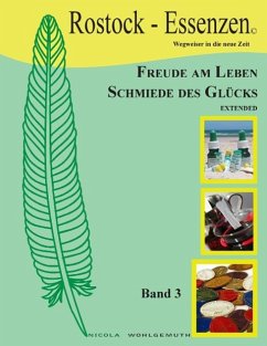 Freude am Leben, Schmiede des Glücks, extended Bd3 - Wohlgemuth, Nicola