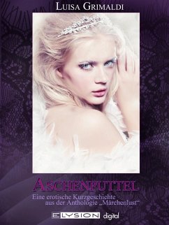 Aschenputtel (eBook, ePUB) - Grimaldi, Luisa