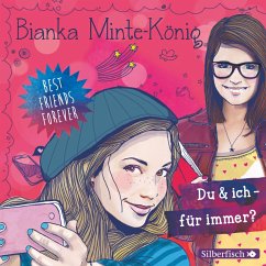 Du & ich - für immer? / Best Friends Forever Bd.1 (MP3-Download) - Minte-König, Bianka