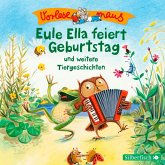 Eule Ella feiert Geburtstag / Vorlesemaus Bd.6 (MP3-Download)
