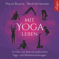 Mit Yoga leben (MP3-Download) - Broome, Patrick; Henseler, Berthold