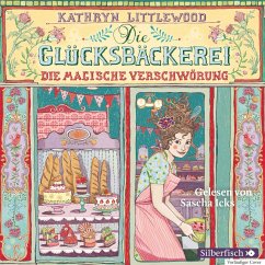 Die magische Verschwörung / Die Glücksbäckerei Bd.3 (MP3-Download) - Littlewood, Kathryn