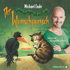 Der satanarchäolügenialkohöllische Wunschpunsch - Die Lesung (MP3-Download) - Ende, Michael