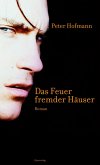 Das Feuer fremder Häuser (eBook, ePUB)