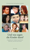 Und was sagen die Kinder dazu? (eBook, ePUB)