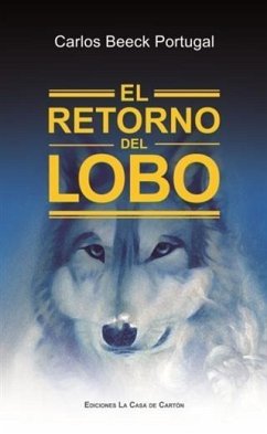 El Retorno del Lobo (eBook, ePUB) - Portugal, Carlos Beeck