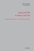 Jung und Alt in West und Ost