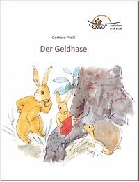 Der Geldhase - Preiß, Gerhard