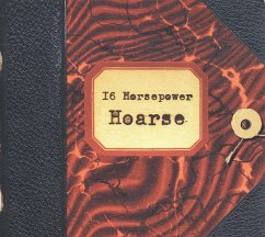 Hoarse(Remasterd) - 16 Horsepower