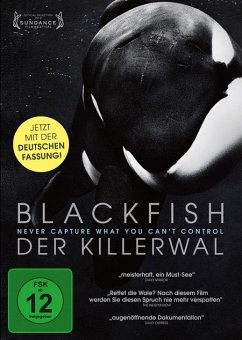 Blackfish - Never cature what you can't control - Ashdown,Kim/Balcomb,Ken