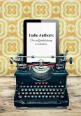 Indie Authors (eBook, ePUB)