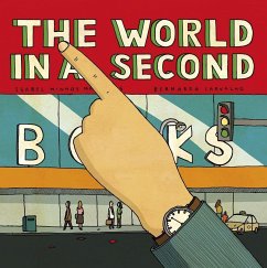 The World in a Second - Martins, Isabel Minhós