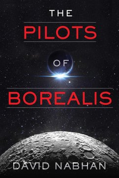 The Pilots of Borealis - Nabhan, David