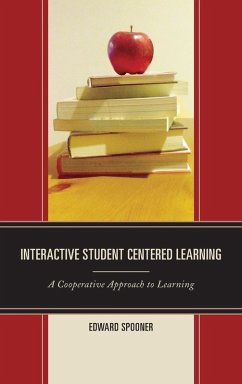 Interactive Student Centered Learning - Spooner, Edward